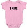 i ride Baby Onesie