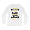 Super Cool Aunt Of A Freaking Awesome Niece Long Sleeve Shirts