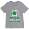 drunk lives matter V-Neck Tee