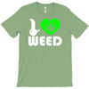 i love weed fun T-Shirt