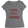dad's litle hunter Women's Triblend Scoop T-shirt