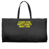 cloudy eyes, empty hearts, might lose Weekender Totes