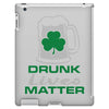 drunk lives matter iPad 3 and 4 Case