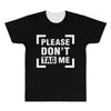 Please Don't Tag Me All Over Men's T-shirt