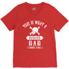 This Is What A Bad Ass Dad Looks Like V-Neck Tee