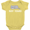 Cat Says Not Today Baby Bodysuit