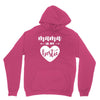 Mama is My Bestie Unisex Hoodie