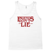 friends don't lie 1 Tank Top