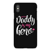 Daddy is my Hero Baby Girl iPhoneX