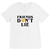 Friends Dont Lie V-Neck Tee
