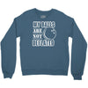 my balls are not deflated Crewneck Sweatshirt