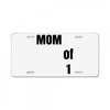 mom of 1 License Plate