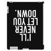i'll never let you down iPad 3 and 4 Case