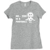 no this is a football Ladies Fitted T-Shirt