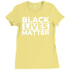 black lives matter Ladies Fitted T-Shirt