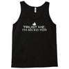 trust me, i'm an editor   writer grammar columnist reader reporter tee Tank Top