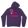 Women's March We are Strong Unisex Hoodie