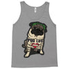 PUG LIFE Tank Top