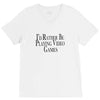 i'd rather be playing video games (2) V-Neck Tee
