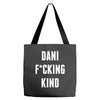 Dani Kind Tote Bags