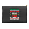 santa only comes once a year mimi is always here to cheer Accessory Pouches