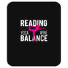 Reading Yoga Wine Balance Mousepad