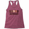 nevertheless she persists people Racerback Tank