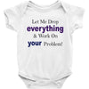 drop everything Baby Bodysuit