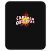captain obvious Mousepad