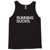 running sucks Tank Top