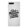 real mermaids smoke seaweed iPhone 7 Plus Case