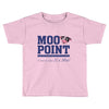 Moo Point Toddler T-shirt