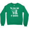 you have died of dysentery Crewneck Sweatshirt