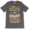 There's This Boy Who Stole My Heart He Calls Me Stepmom T-Shirt