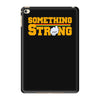 something strong trending iPad Mini 4