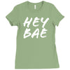 hey bae Ladies Fitted T-Shirt