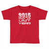 new years eve 2016 so last year Toddler T-shirt