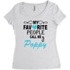 my favorite people call me poppy Women's Triblend Scoop T-shirt