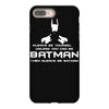 always be yourself, unless you can be batman funny iPhone 8 Plus