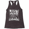 Just One More Gun I Promise Racerback Tank