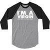 i'm a virgin but this is an old shirt 3/4 Sleeve Shirt
