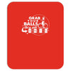 grab your balls we're going bowling Mousepad