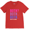 Both is Good V-Neck Tee