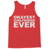 okayest girlfriend ever Tank Top