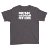 music changed my life Youth Tee