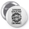 Capricorn Hated By Many Wanted By Plenty Pin-back button
