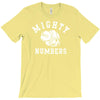 mighty numbers T-Shirt