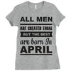 all men are created equal april Ladies Fitted T-Shirt