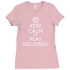 keep calm &amp; play volleyball Ladies Fitted T-Shirt