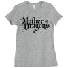 mother of dragons (2) Ladies Fitted T-Shirt